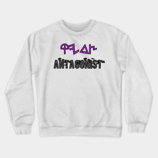 Righteous Antagonist Crewneck Sweatshirt